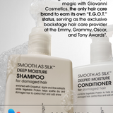 Two bottles of Giovanni Cosmetics SMOOTH AS SILK™ DEEP MOISTURE SHAMPOO, featuring bubbles and text highlighting their exclusive status as a color-safe shampoo provider for the Emmy, Grammy, Oscar, and Tony Awards.