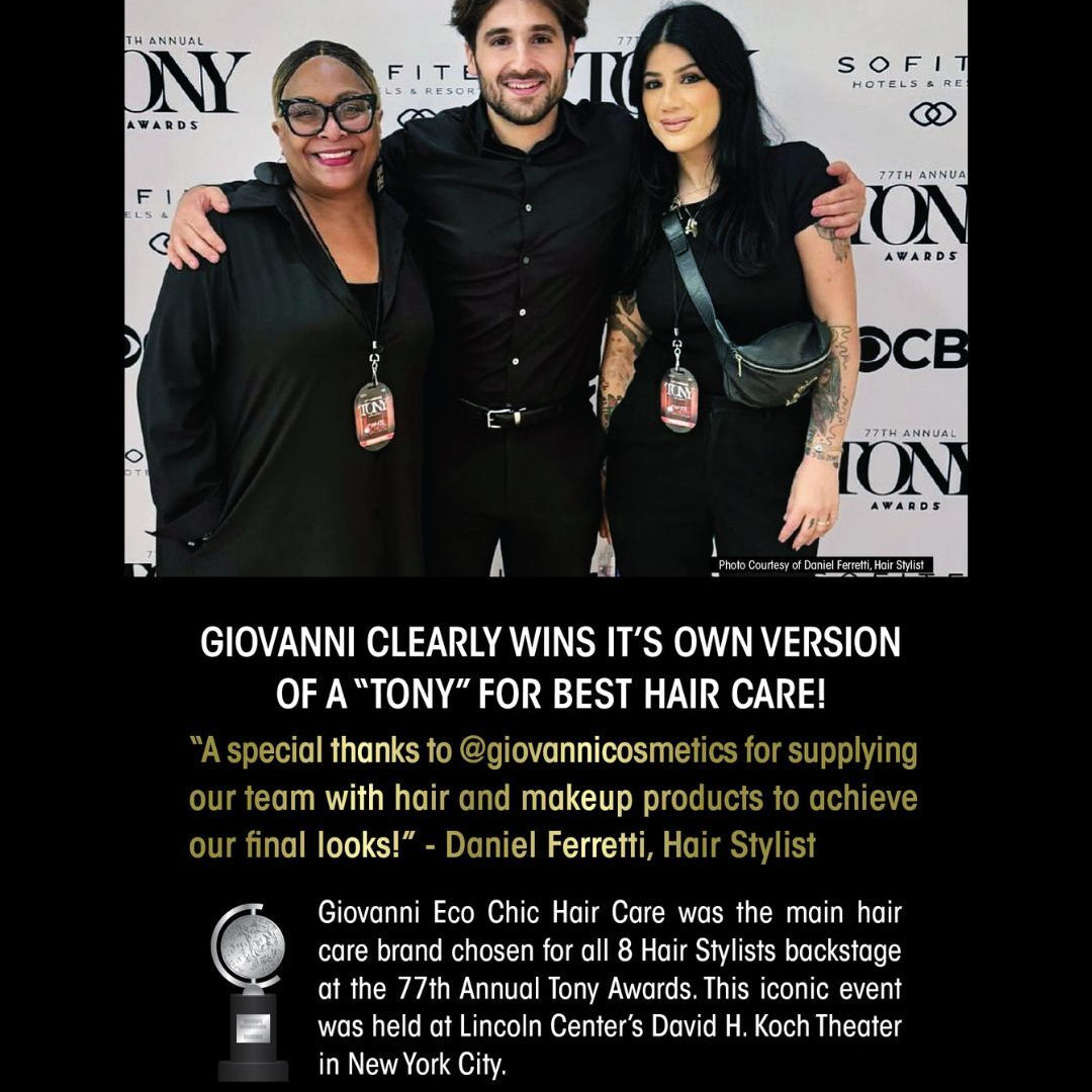 Giovanni clearly wins it's own version of a Tony for Best Hair Care!